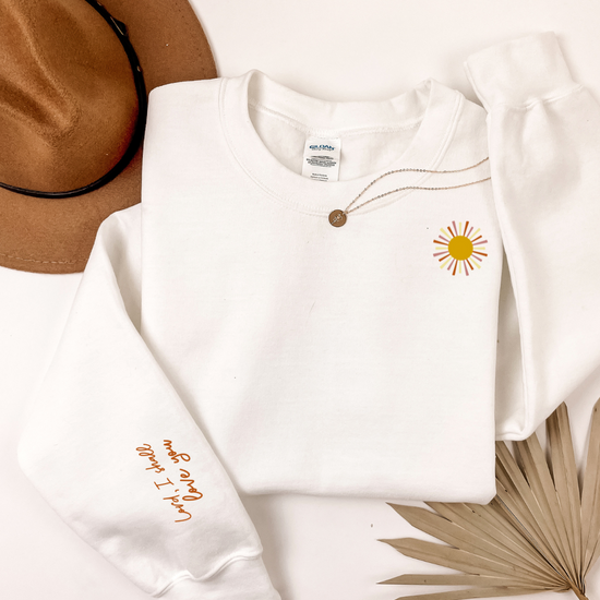 Lord, I Love You Embroidered Sweatshirt